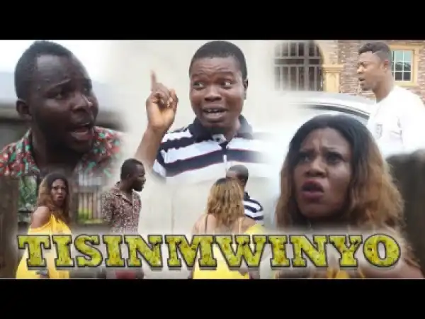 Tisinwminyo [2in1] - Latest Edo Movie 2019